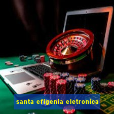 santa efigenia eletronica